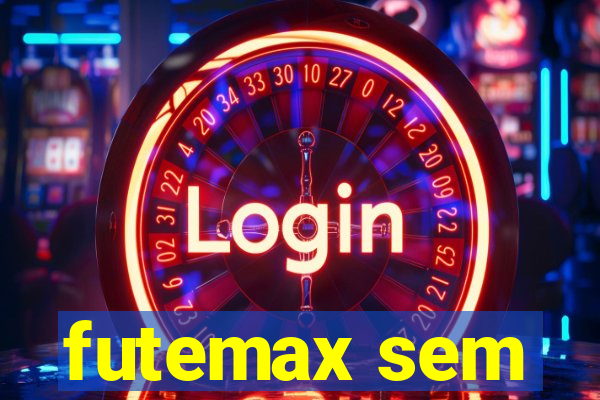 futemax sem